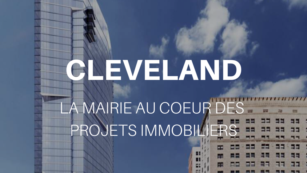 Les avantages d’investir dans l’immobilier à Cleveland