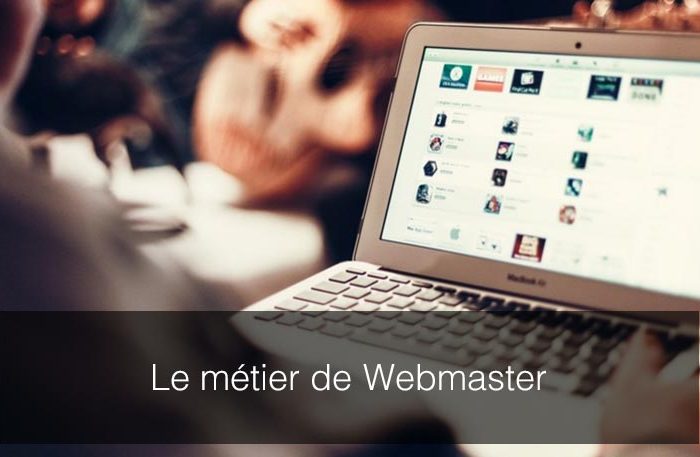 Qu’est-ce qu’un webmaster? Les bases du métier